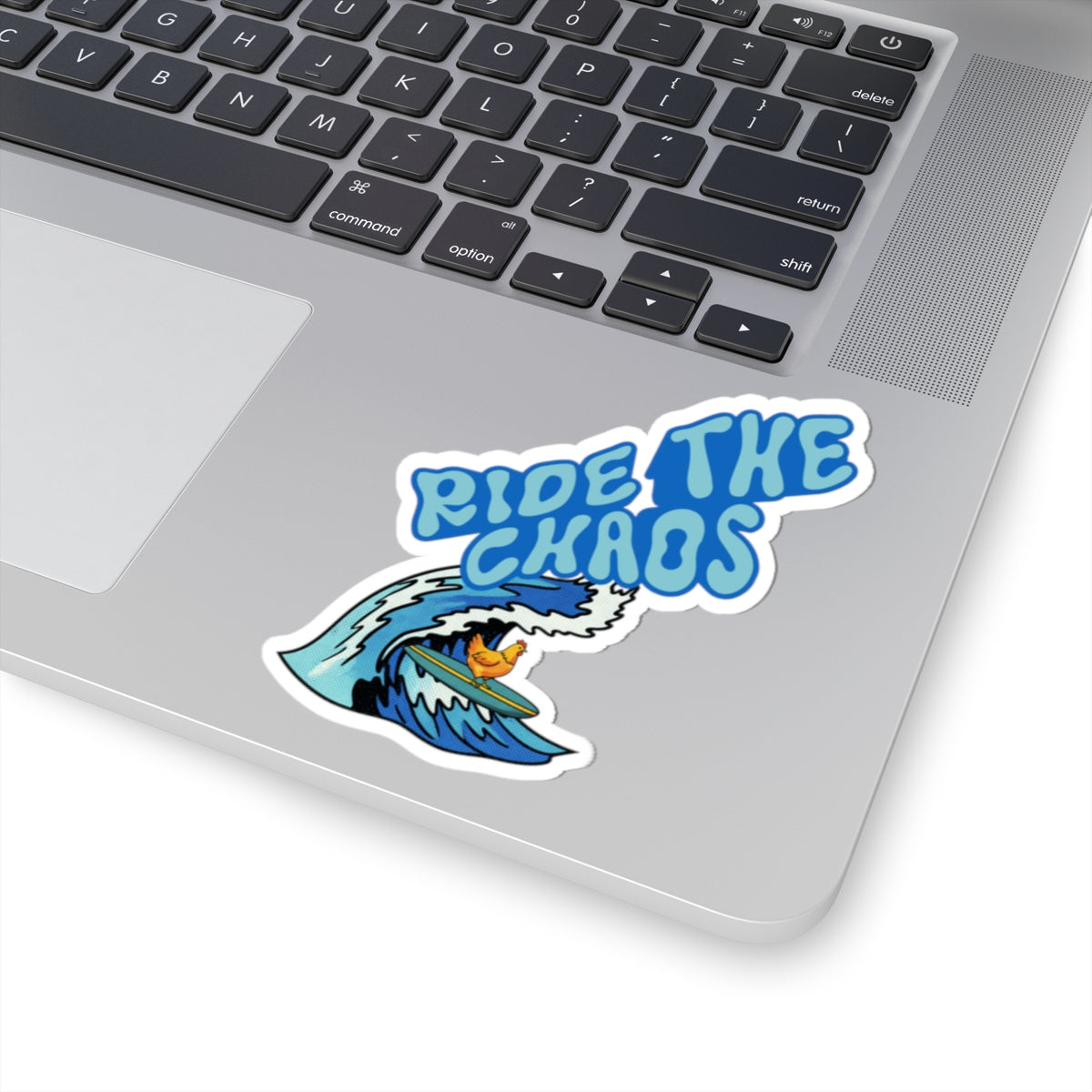 Ride the chaos Surfing chicken sticker